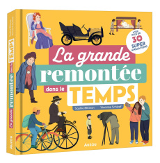 La grande remontée dans le temps - Blitman Sophie ; Schleef Vinciane