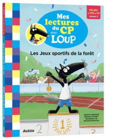 Les jeux sportifs de la forêt. Milieu et fin de CP niveau 2 - Lallemand Orianne ; Thuillier Eléonore ; Emmerson