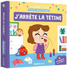 Premiers apprentissages. J'arrête la tétine - Baretti Sonia