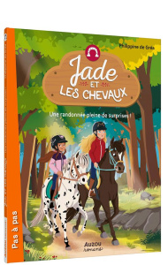 Jade et les chevaux : Une randonnée pleine de surprises - Gréa Philippine de