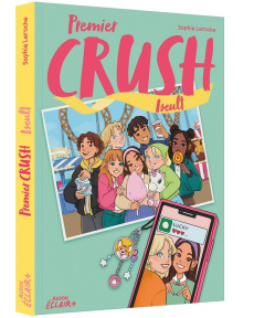 Premier crush Tome 2 : Iseult. Avec un ruban crush offert - Laroche Sophie