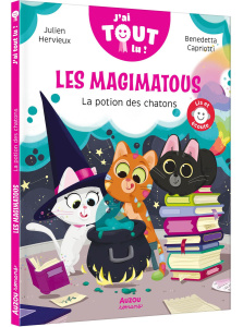 Les magimatous : La potion des chatons - Hervieux Julien ; Capriotti Benedetta