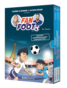 Fan de foot : Le meilleur goal ! ; Champions du monde ! Buuuuuut ! Coffret en 3 volumes - Simard Eric ; Friha Karim ; Le Sommer Eugénie ; Gi