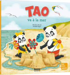 Tao va à la mer - Biondi Ghislaine ; Regan Nanette
