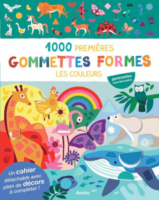 1000 premières gommettes formes Les couleurs - Taylor Nadia