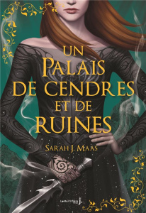 Un palais d'épines et de roses Tome 3 : Un Palais de cendres et de ruines. Edition collector - Maas Sarah J. ; Descombey Anne-Judith ; Groot Kell