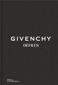 Givenchy défilés. L'intégralité des collections - Madsen Anders Christian ; Samson Alexandre ; Palet
