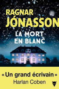 La mort en blanc - Jónasson Ragnar