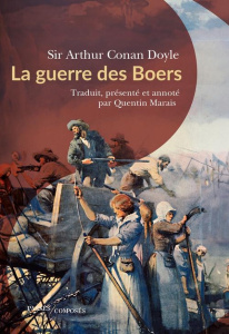 La guerre des Boers - Doyle Arthur Conan ; Marais Quentin