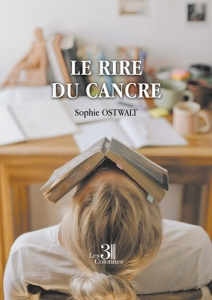 Le rire du cancre - Ostwalt Sophie