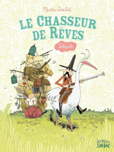 Le chasseur de rêves Intégrale - Desbat Martin