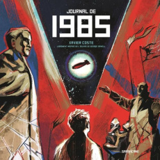 Journal de 1985 - Coste Xavier ; Börgn Philip ; Orwell George