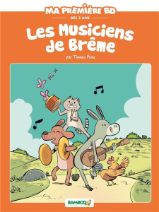 Les musiciens de Brême - Priou Thomas