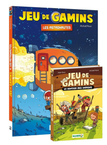 Jeu de gamins Tome 4 : Les astronautes. Avec 1 roman offert - Roux Mickaël ; Roux Alain