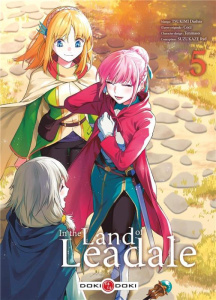 In the Land of Leadale Tome 5 - Tsukimi Dashio ; Ceez ; Tenmaso