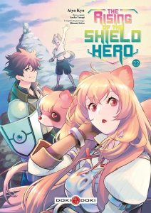 The Rising of the Shield Hero Tome 22 - Kyû Aiya ; Yusagi Aneko ; Seira Minami