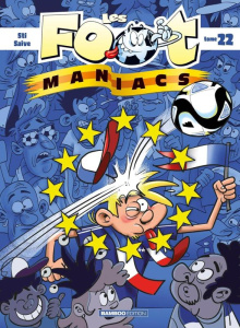 Les Footmaniacs Tome 22 - STI/SAIVE