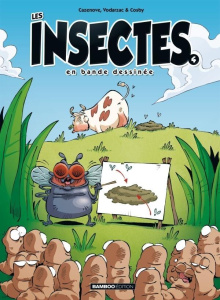 Les insectes en bande dessinée Tome 4 - Cazenove Christophe ; Vodarzac François