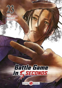 Battle Game in 5 Seconds Tome 23 - Miyako Kashiwa ; Harawata Saizou ; Simon Pascale