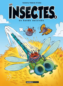 Les insectes en bande dessinée Tome 8 - Cazenove Christophe ; Vodarzac François