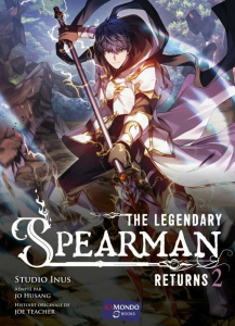The Legendary Spearman Returns Tome 2 - Studio Inus ; Husang Jo ; Teacher Jo