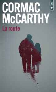 La route - McCarthy Cormac
