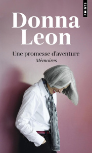 Une promesse d'aventure - Leon Donna ; Zimmermann Gabriella