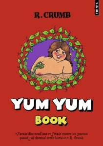 Yum Yum Book - Crumb Robert ; Sztajn Lili