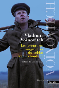 Les aventures singulières du soldat Ivan Tchonkine - Voinovitch VLADIMIR ; Gras Cédric ; Préchac Alain