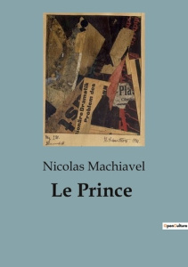 Le Prince - Machiavel Nicolas