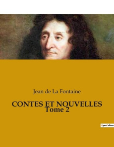 CONTES ET NOUVELLES Tome 2 - De La fontaine jean