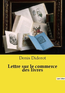 Lettre sur le commerce des livres - Diderot Denis