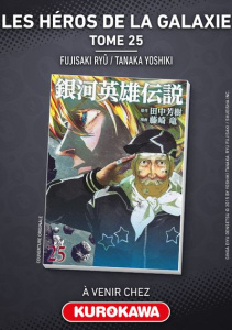 Les Héros de la Galaxie Tome 25 - Fujisaki Ryu ; Tanaka Yoshiki ; Takeda Jun'ichi