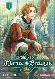 Chroniques de la mariée de Bretagne Tome 3 - Takehara Junji ; Lamodière Fédoua