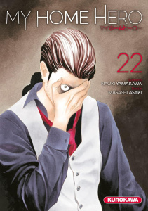 My Home Hero Tome 22 - Yamakawa Naoki ; Asaki Masashi ; Nabhan Fabien
