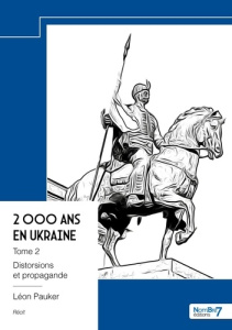 2 000 ans en Ukraine - Tome 2 - Pauker Léon
