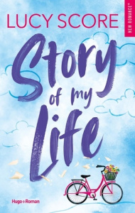 Story Lake Tome 1. Story of my life - Score Lucy ; Every Estelle