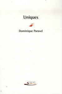 Uniques - Paravel Dominique