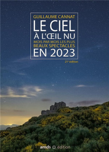 LE CIEL A L OEIL NU EN 2023