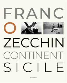 Franco Zecchin. Continent Sicile - Zecchin Franco