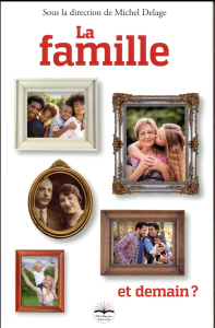 La famille, et demain ? - Delage Michel