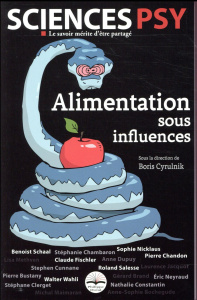 Alimentation sous influences - Cyrulnik Boris ; Schaal Benoist ; Chambaron Stépha