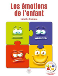 Les émotions de l'enfant. Avec 1 DVD - Roskam Isabelle