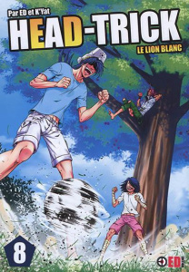 Head-Trick Tome 8 : Le lion blanc - ED/K'YAT