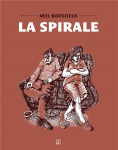 La Spirale - Bousfeld Neil