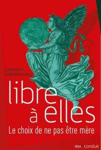 Libre à elles - Santantonios Laurence