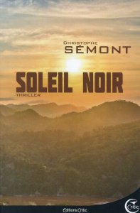 Soleil noir - Sémont Christophe