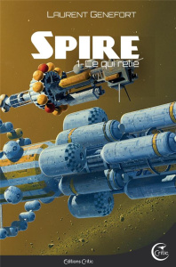 SPIRE 1 - CE QUI RELIE - GENEFORT/MANCHU