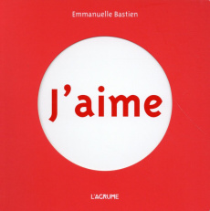 J'aime - Bastien Emmanuelle