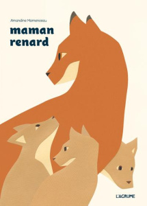 Maman renard - Momenceau Amandine